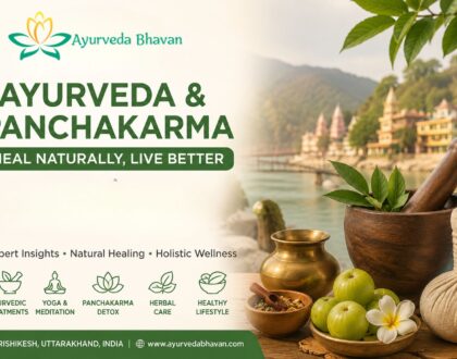 Best Ayurveda and Panchakarma Hospital in Rishikesh