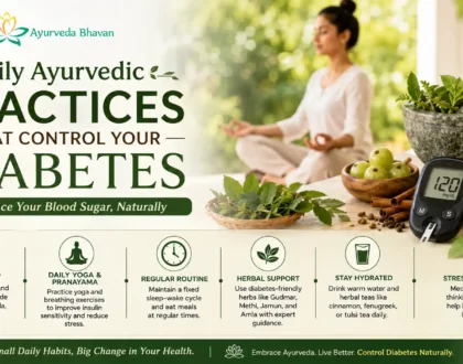 Daily Ayurvedic Practices That Control Your Diabetes