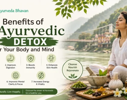 7 Benefits of Ayurvedic Detox for Your Body and Mind