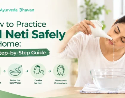 How to Practice Jal Neti Safely at Home: A Step-by-Step Guide