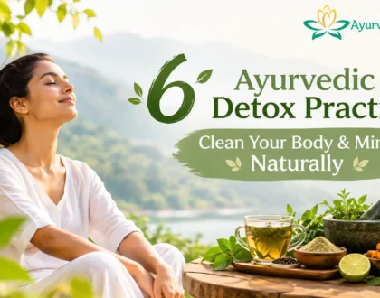 6 Ayurvedic Detox Practices